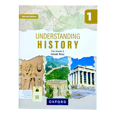 Oxford Understanding History 1 2nd Edition For Grade 6 by Ismat Riaz
