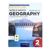 Oxford World Watch Geography Skills Book 2