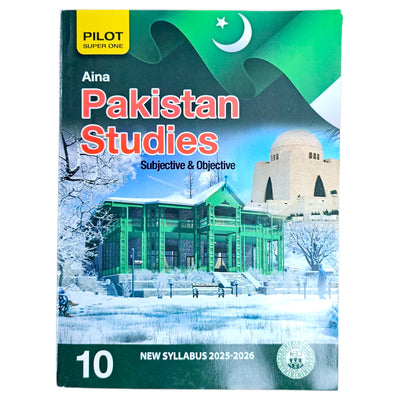 Pilot Pakistan Studies Subjective & Objective 10