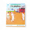It is Play Time Reader