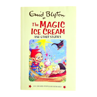 Enid Blyton The Magic Ice Cream
