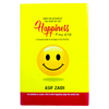 Happiness A Way Of Life by Asif Zaidi