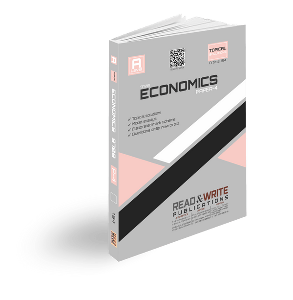 Read & Write A Levels Economics P-4 Topical Past Papers 154