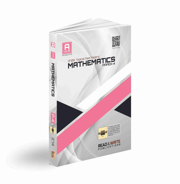 Read & Write A Levels Mathematics P-4 Topical Past Papers 274