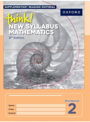 Oxford - Think New Syllabus Mathematics Workbook 2 - 8 Edition