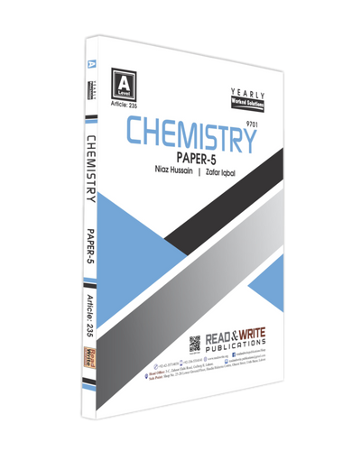Read & Write A Levels Chemistry P-5 Yearly Solved Past Papers 235