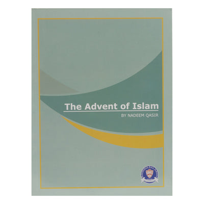 BHS The Advent Of Islam By Nadeem 6
