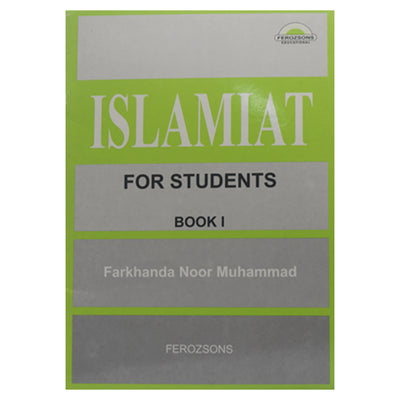 Islamiyat For Students Book 1 FEROZSONS