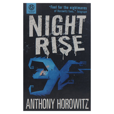 Night Rise, Anthony Horowitz