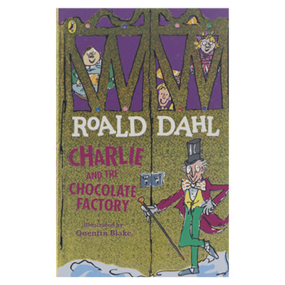 Roald Dahl Charlie And The Chocolate Factory By Quentin Blake
