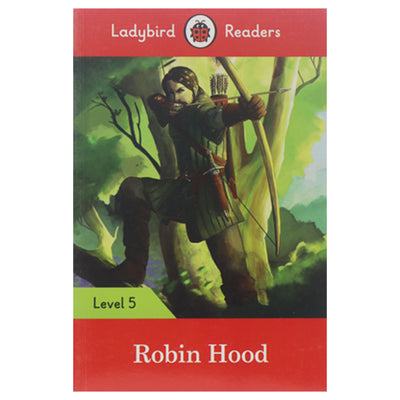 Ladybird Readers Robin Hood Level 5