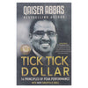 Qaiser Abbas, Tick Tick Dollar